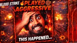 I Tried Playing Aggressive in Blood Strike&hellip; This Happened
