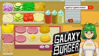 Приготовление бургеров на заказ для иностранных клиентовГеймплей Galaxy Burger
