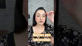 M&aacute;scara para Sobrancelhas - Brow Stick - Mari Mari #marimaria #makeup #marimariamakeup