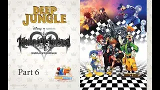 Kingdom Hearts Final Mix No Commentary &mdash; Deep Jungle Story + Boss  Ep 6