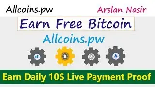 Allcoins.Pw | Earn Free Bitcoin Multicoin Faucet | Earn Daily 10$ Live Payment Proof  in Urdu Hindi