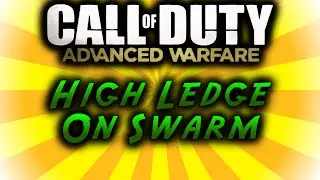 COD AW GLITCHES High Ledge On Swarm Infected, Multiplayer Xbox 360