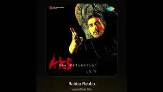 Rabba Rabba: Vasundra Das: Aks: Hq Audio 20s Hindi Movie Flac Song