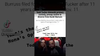 Todd Tucker Fights PreNup #fyp #reels #viral #news #youtubeshorts #monalisachronicles #explore