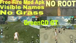 | Free Fire | Mod Apk *NO ROOT* Visible Names No Grass And More