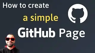 How to create a simple GitHub Page
