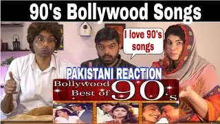 Pakistani Reacts to 90s Decade Top Song (1990-1999) | Evergreen Bollywood Songs Of 90s Decade