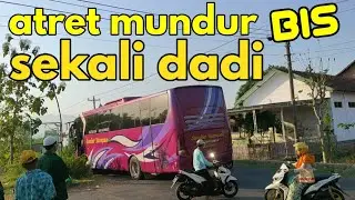 Muwantabb..jozz tenan||atret sekali jadi oleh driver bis sumber harapan
