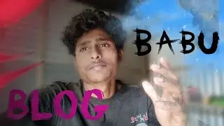 blog video babu blog.50 ke subscribe complete karo bhai, please #Vlog #IndianVlogs #Life #Vlog2026