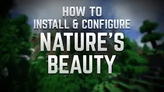 Как установить и настроить Nature's Beauty