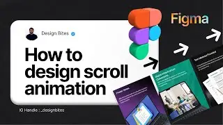 How to Design Scroll Animation in Figma