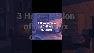 Study with Chill Beats (3 Hour Version) - Lofi