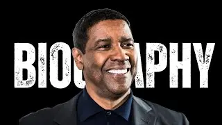 Denzel Washington: A Life in Film - Biography and Inspiring Moments
