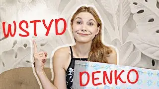 DENKO CZERWIEC. Kosmetyki, których się WSTYDZĘ.