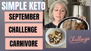 September Challenge Carnivore / New October Challenge!
