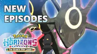Pok&eacute;mon Horizons: Season 2 Part 4 | Season Finale Now Playing on Netflix | Official Trailer