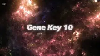 396 Hz | subliminal for Gene Key 10 ♡