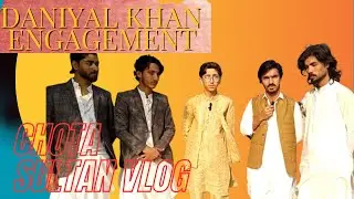 Daniyal Khan Engagement | Chota sultan Pashto Vlog | 18 Jan 2026 Karchi