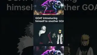 GOAT introduction himself to another GOAT | aqua and concealed editz