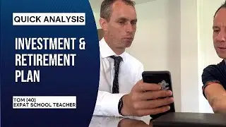 School Teacher (Tom) - Investment & Retirement Planning - quick analysis with Jan Kennedy