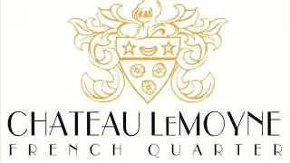 CHATEAU LeMOYNE FRENCH QUARTERS