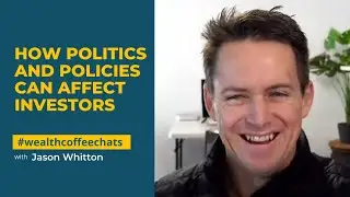 How Politics and Policies Can Affect Investors