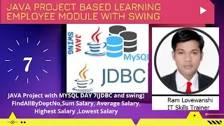 Core Java with Projects Session 7(MySQL+JDBC +Swing) 