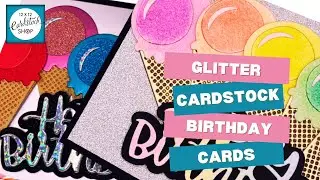 Die Cut Handmade Cards with Glitter and Foil Cardstock
