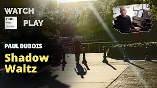 Paul Dubois: Shadow Waltz