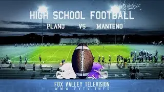 High Schoo Football Plano vs Manteno 2018