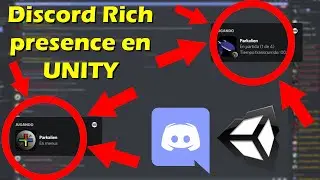 Como implementar Discord Rich Presence en Unity | API Discord