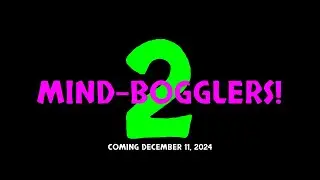 MIND-BOGGLERS Season 1 End Credits scene + Special Announcement