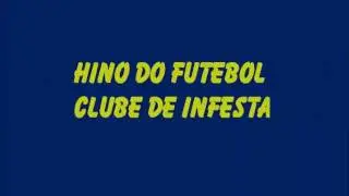 Hino do Futebol Clube de Infesta