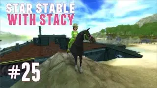 Star Stable With Stacy #25