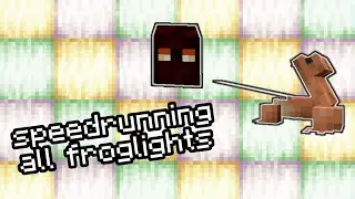 how to get all froglights in minecraft