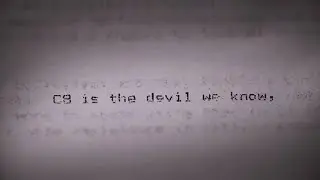 (C8 Is) The Devil We Know Documentary