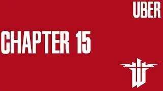 Wolfenstein: The New Order | Chapter 15: Under Attack (&Uuml;ber)