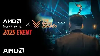 AMD Now Playing at The Game Awards - December 2025