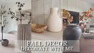 Affordable Fall Decor *New* 2025 | Decorate With Me | Fall Decorating Ideas | Neutral, Organic