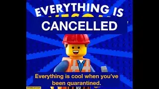 Everything is cancelled Covid-19 Song. (Lyrics) Part Three