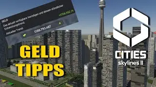 Geld Tipps | Cities Skylines 2 Tutorial