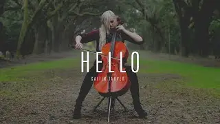 Caitlin Tarver - Hello (Cello Cover)