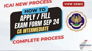 live Demo :-  CA inter Exam Form process 2024 | How to Fill CA intermediate September 2024 Exam Form