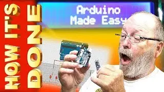 Arduino Made Easy(er) - The Basics Of Blinking an LED