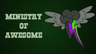 THE MINISTRY OF AWESOME | The Storyteller &ndash; A Fallout: Equestria Lore Series Episode 4
