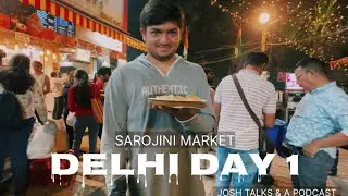 Day 1 in Delhi Sarojini Market | Josh Talks & Podcast of Sapna Kulshreshth @mishthyyogsadhna4347