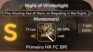 [7.89⭐] MontemorU | Night of Winterlight [The Alluring Sea of Stars, so...] +HR 98.38% FC | 751pp