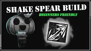 SHAKE SPEAR for BEGINNERS - Have a nice death