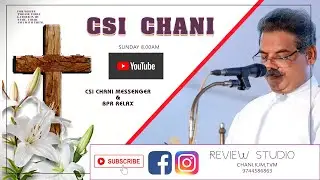 SUNDAY WORSHIP PROMO | CSI CHANI | CSI CHANI MESSENGER/2020 april 19