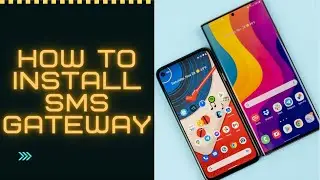 How to Install Android SMS-Gateway App